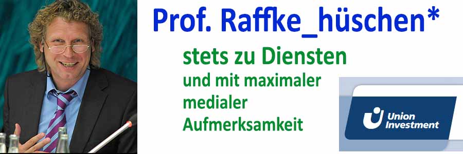 Prof. Raffke_hüschen – stets zu Diensten