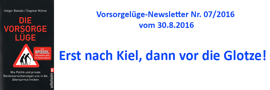 “Vorsorge-Newsletter”: Erst nach Kiel, dann vor die Glotze!